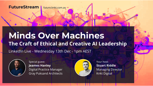 Minds Over Machines: The Craft of Ethical and Creative AI Leadership